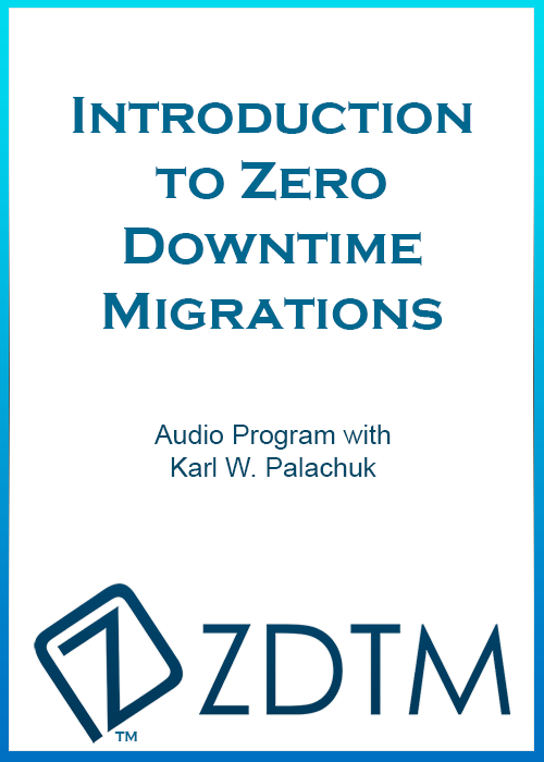 Aud0024 Seminar Intro Zero Downtime Migrations